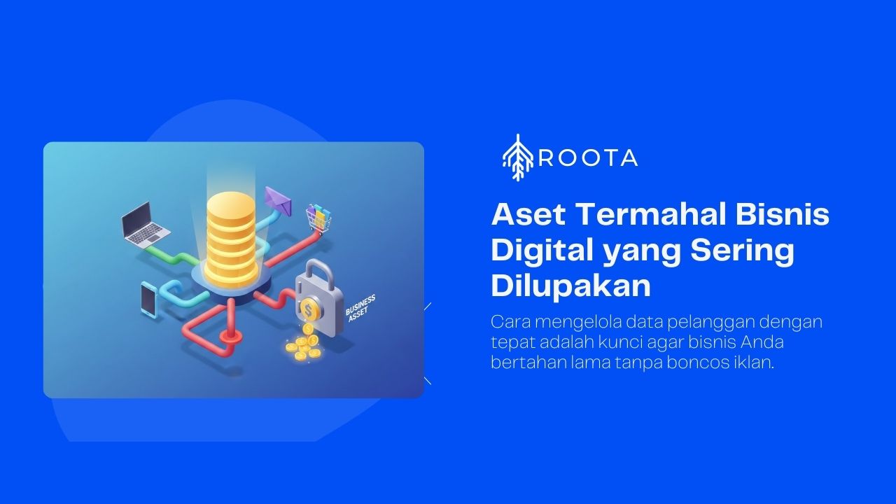 Cara Mengelola Data Pelanggan: Aset Termahal Bisnis Digital yang Sering Dilupakan di Tahun 2026