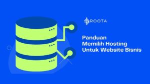 panduan-memilih-hosting-untuk-website-bisnis
