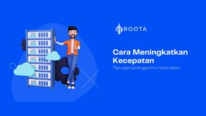 Cara Meningkatkan Kecepatan Website
